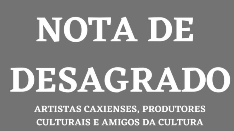 Notícia » NOTA DE DESAGRADO - Artistas e produtores culturais de Caxias do Sul